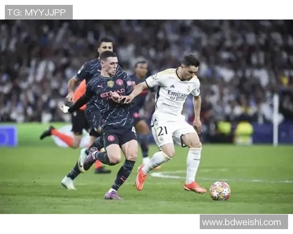 皇马与曼城巅峰对决竞猜分析谁将赢得这场欧冠大战